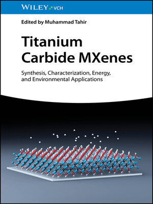 cover image of Titanium Carbide MXenes